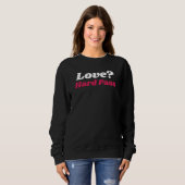 Sweatshirt Amour drôle de la Saint-Valentin ? Niet (Devant entier)