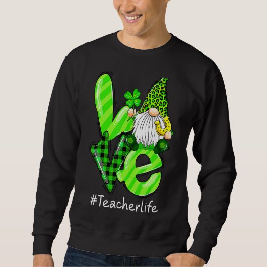Sweatshirt Amour Enseignant Vie Gnome Leopard Shamrock St Pat (Devant)