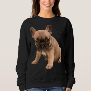 Sweatshirt Amour French Bulldog Frenchie Maman Papa Chien Chi