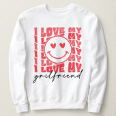 Sweatshirt Amour Girlfriend, Gift Joke Anniversaire Valentine (Design devant)
