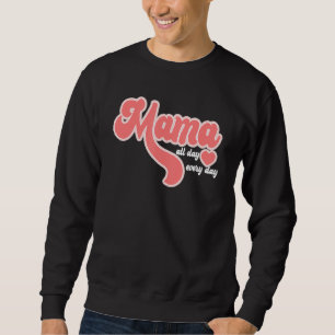 Sweatshirt Amour Maman Vie Amusante Mère Fête De La Mère