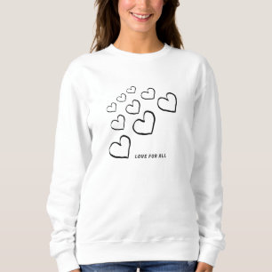 SWEATSHIRT AMOUR POUR TOUS LES COEURS DE CITATION GRAPHIQUE