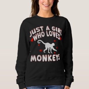 Sweatshirt Amoureux des singes Juste une fille qui aime les s