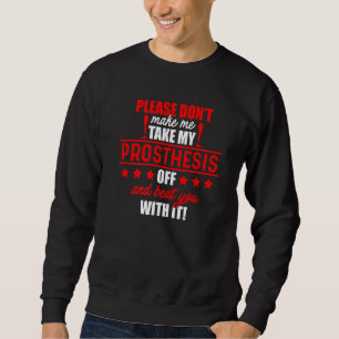 Sweatshirt Amputé Humour Beat Leg Arm Drôle Récupération 2