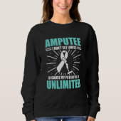 Sweatshirt Amputee Humor Potential Leg Arm  Recovery 3 (Devant)