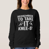 Sweatshirt Amputee Remember Take It Knee Sy Leg Prosthetic (Devant)