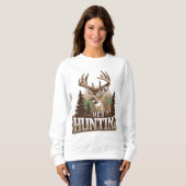 Sweatshirt Amusant Abandon De Chasse Femme (Devant entier)