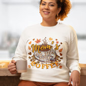 Sweatshirt Amusant Orange Maman's Day s'améliore avec du café