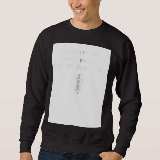 Sweatshirt An Earth Without Olympic Marmots Would Not Be Half (Devant)
