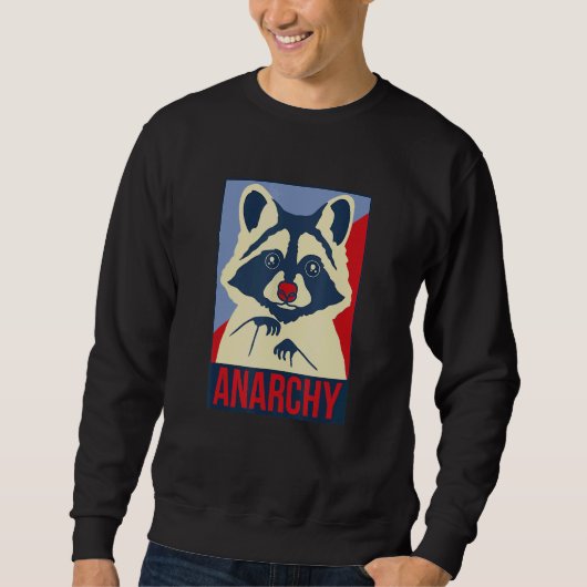 Sweatshirt Anarchy Trash Panda Raccoon Design animal (Devant)