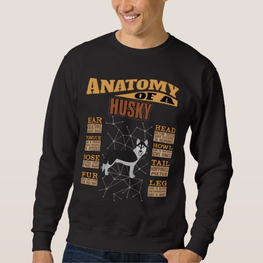 Sweatshirt Anatomie D'Un Husky Drôle Et Drôle (Devant)