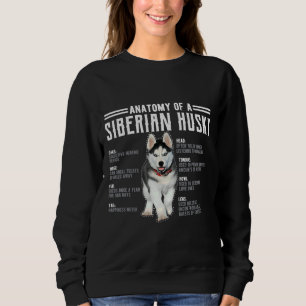 Sweatshirt Anatomie D'Un Husky Print Siberian Dog Fans Tee Pr