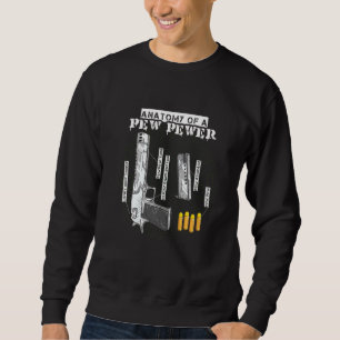 Sweatshirt Anatomie D'Un Mème D'Amendement De Pew Pewer Ammo 