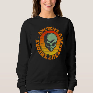 Sweatshirt Ancient Astronaut Theory Funny Alien Head Science 