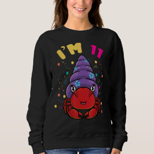 Sweatshirt Animal marin Im 11 Crabe ermite 11e anniversaire