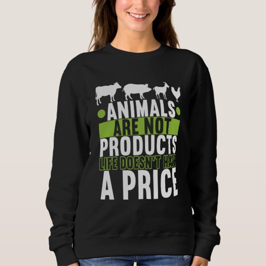 Sweatshirt Animal Rights Vegan Vegetarian (Devant)