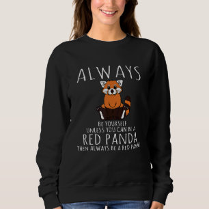 Sweatshirt Animal Sois Toi-Même Rouge Panda Costume