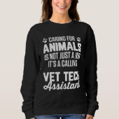 Sweatshirt Animal Vet Tech Assistant Veterinary Receptionist (Devant)