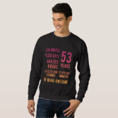 Sweatshirt Anniversaire 53 Ans Hommes Femmes Drôle 53 Ans (Devant entier)