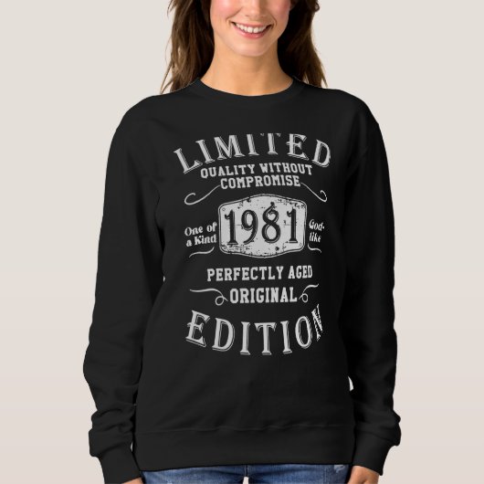 Sweatshirt Anniversaire Année 1981 Vintage Grunge usagé (Devant)