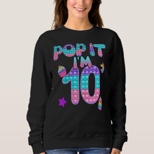 Sweatshirt Anniversaire Enfants Pop It I Am 10 Years 10th Bir