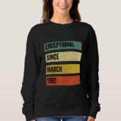 Sweatshirt Anniversaire exceptionnel depuis mars 1992 (Devant)