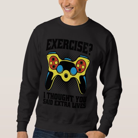 Sweatshirt Anti Exercise  Gamer PC Gaming Console Gaming Retr (Devant)