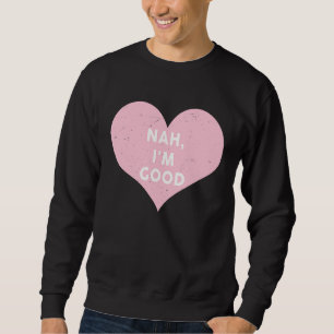 Sweatshirt Anti Saint-Valentin Femmes Hommes Non merci