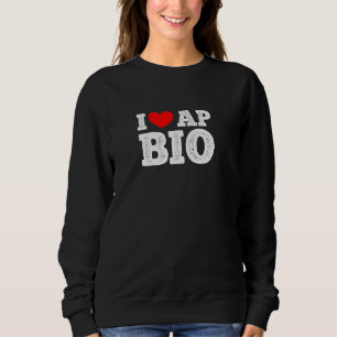 Sweatshirt AP Biologie Funny High School AP Classe Survivante