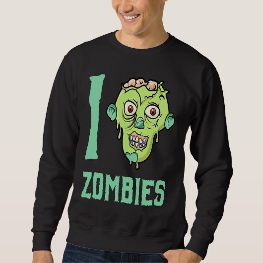 Sweatshirt Apocalypse Zombie  J'aime les Zombies (Devant)