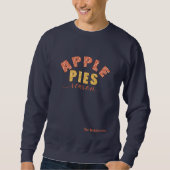 Sweatshirt Apple Pies Season Vibes Personalize Name (Devant)