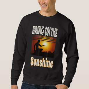 Sweatshirt Apportez Le Soleil Décontracté Vintage Rétro Été