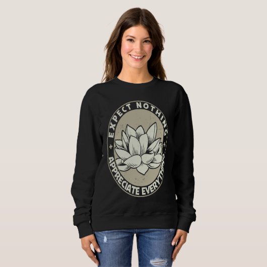 Sweatshirt Appreciate Everything Funny Graphic Yoga Plus Size (Devant entier)