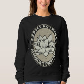 Sweatshirt Appreciate Everything Funny Graphic Yoga Plus Size (Devant)
