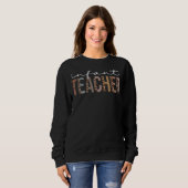 Sweatshirt Appréciation Leopard De L'Enseignant Pour Les Femm (Devant entier)