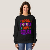 Sweatshirt April Fools' Day Squad, Pranks Citation April Fool (Devant entier)