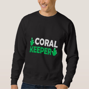 Sweatshirt Aquarium d'eau salée Coral Keeper