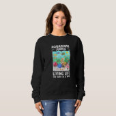 Sweatshirt Aquarium Junkie Fish Tank Aquarium (Devant entier)