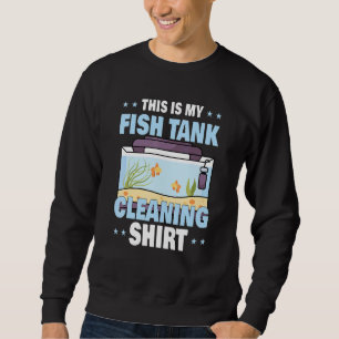 Sweatshirt Aquarium Keeper Marine Life C'Est Mon Fish Tank C