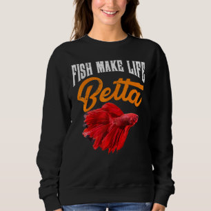 Sweatshirt Aquarium Poisson Faire Vie Betta Goldfish Aquarist