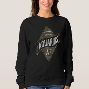 Sweatshirt Aquarius Af Astrologie Aquarius Zodiac Anniversair