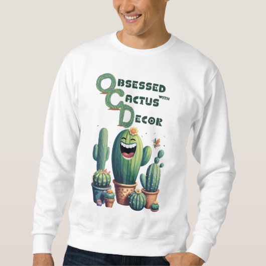 Sweatshirt Araignées apaisantes d'OCD : Décor de cactus (Devant)