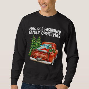 Sweatshirt Arbre de Noël camion familial amusant à l'ancienne