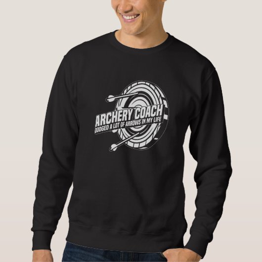 Sweatshirt Archer Target Bowman Arrow Bow Archery Coach (Devant)