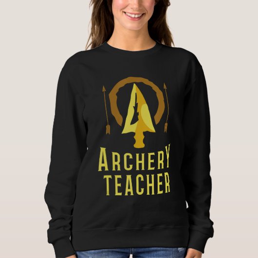 Sweatshirt Archery Teacher  Bow Arrow Club Competition Archer (Devant)