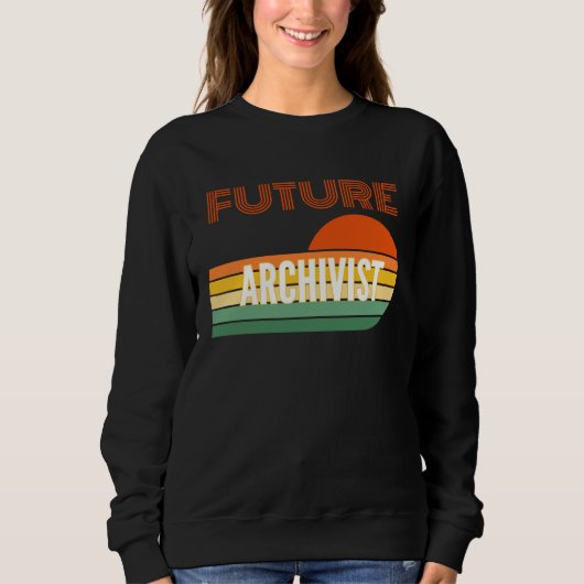 Sweatshirt Archivist  Future Archivist (Devant)