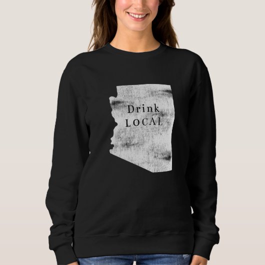 Sweatshirt Arizona Drink Local (Devant)