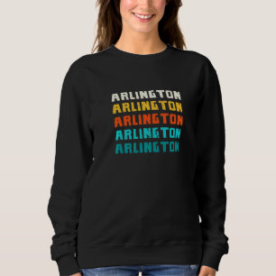 Sweatshirt Arlington Texas Vintage Tx Retro Collection Amériq
