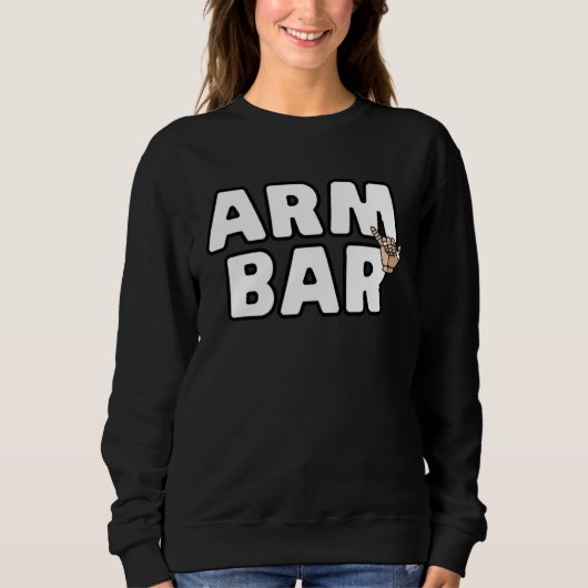Sweatshirt Arm Bar Jiu Jitsu Brazilian JiuJitsu I Love Arm Ba (Devant)
