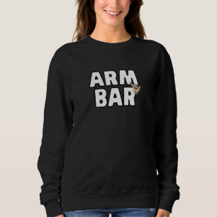 Sweatshirt Arm Bar Jiu Jitsu Brésilien Jiujitsu I Love Arm Ba